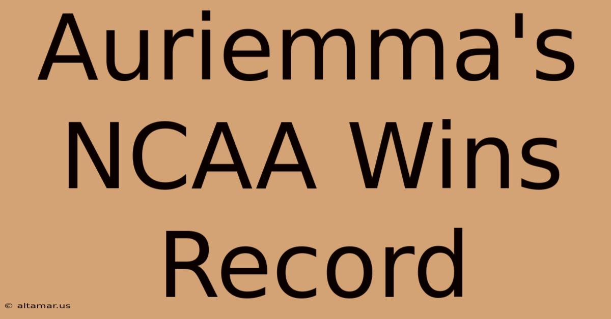 Auriemma's NCAA Wins Record