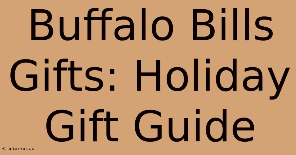 Buffalo Bills Gifts: Holiday Gift Guide