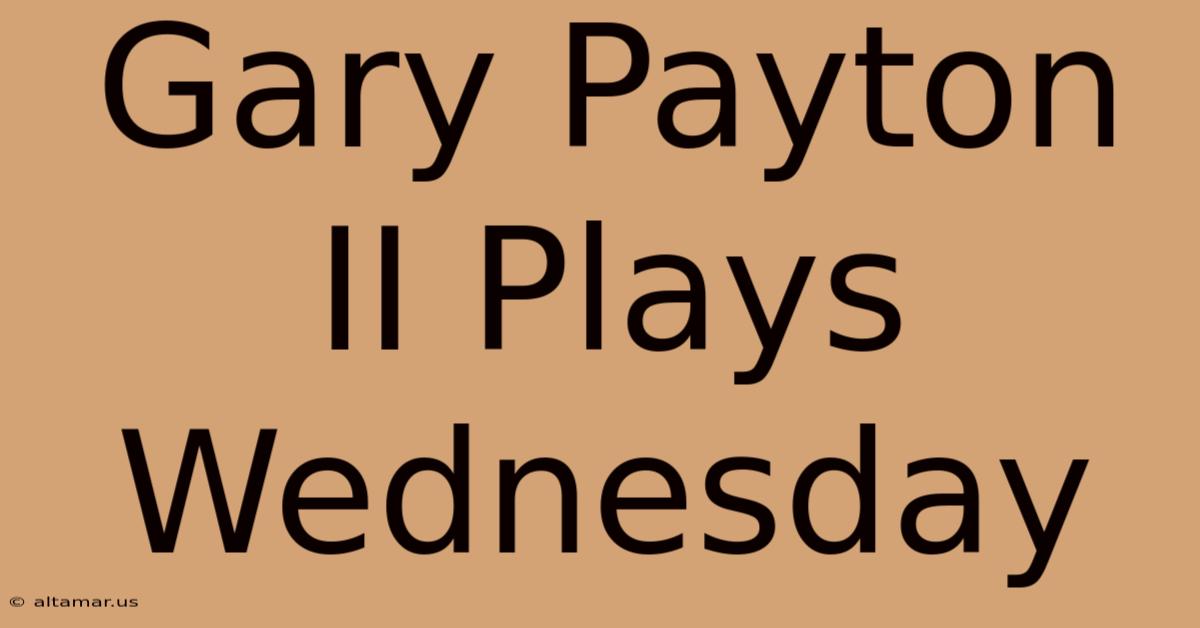 Gary Payton II Plays Wednesday