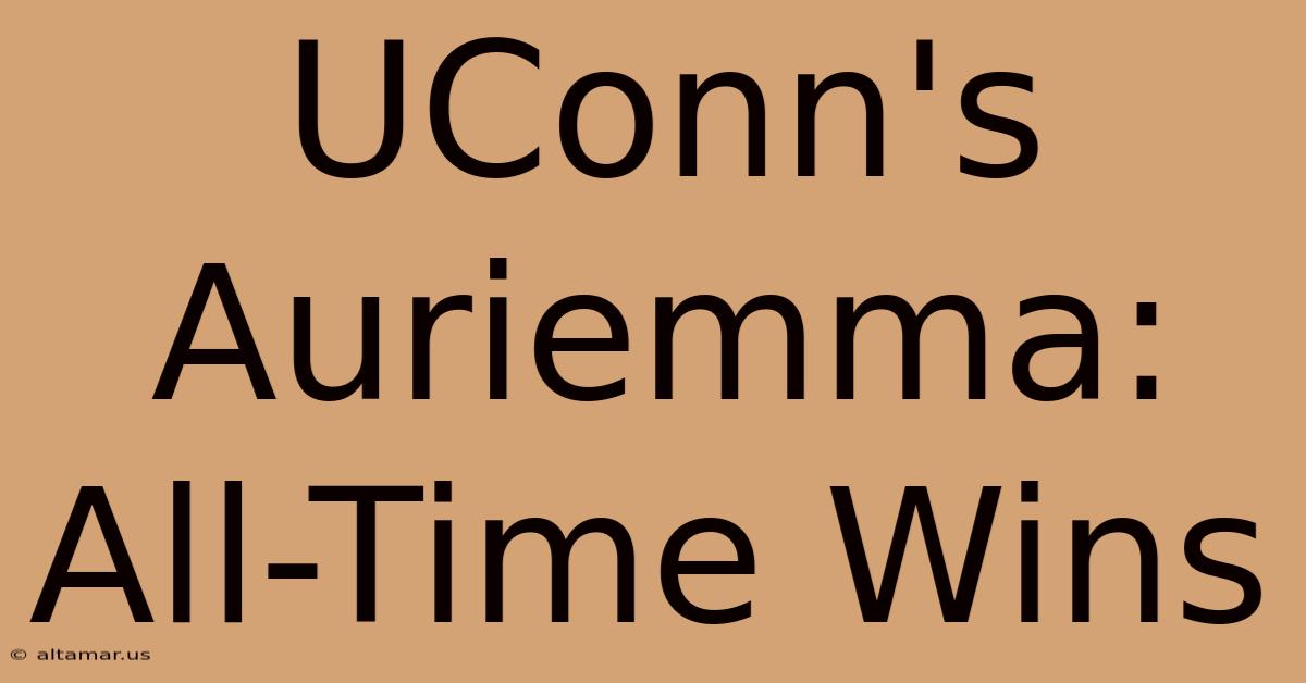 UConn's Auriemma: All-Time Wins