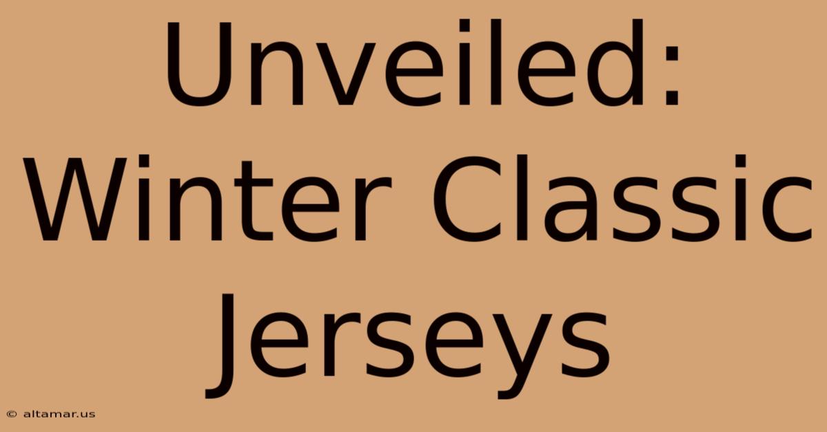 Unveiled: Winter Classic Jerseys